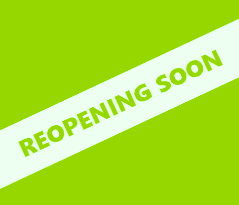 Reopening soon